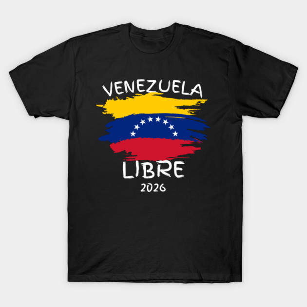Venezuela Libre T-Shirt by The WYLD Tribe