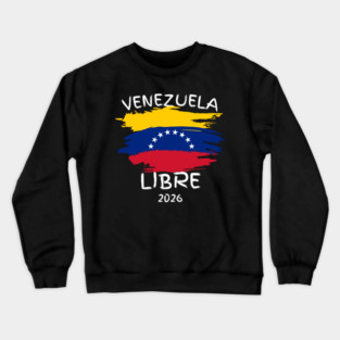 Venezuela Libre Crewneck Sweatshirt
