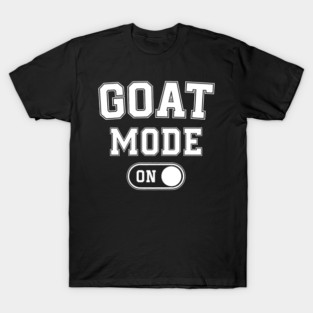 Goat Mode On Funny Mountain Climber T-Shirt