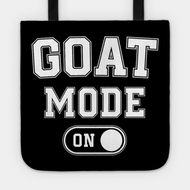 Goat Mode On Funny Mountain Climber Tote by yangho