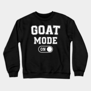 Goat Mode On Funny Mountain Climber Crewneck Sweatshirt
