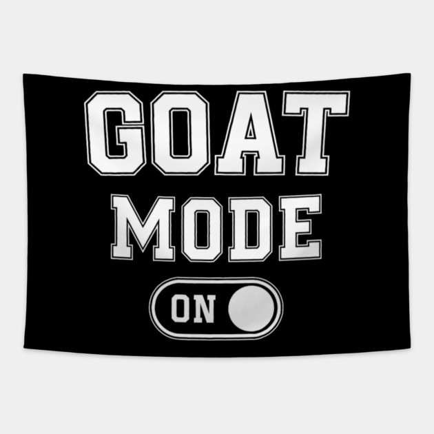 Goat Mode On Funny Mountain Climber Tapestry by yangho