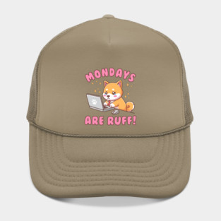Mondays Are Ruff - Kawaii Shiba Inu Dog Pun Office Humor Illustration Hat