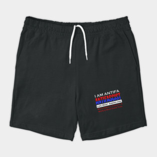 I Am ANTIFA Shorts