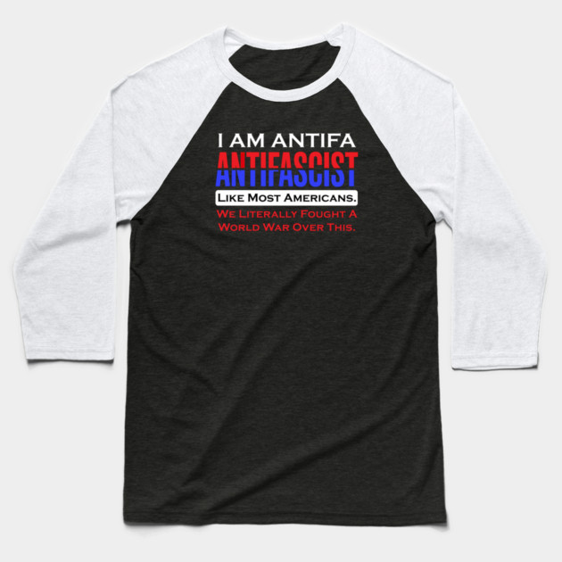 I Am ANTIFA Baseball T-Shirt by Charles's Store 8