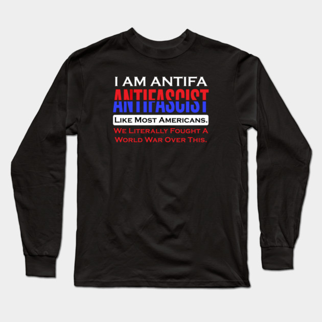 I Am ANTIFA Long Sleeve T-Shirt by Charles's Store 8