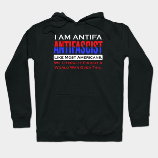 I Am ANTIFA Hoodie