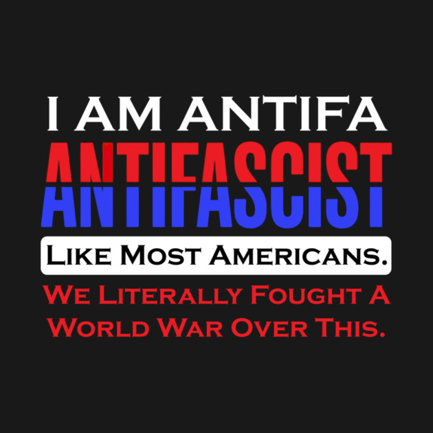 I Am ANTIFA by Charles's Store 8