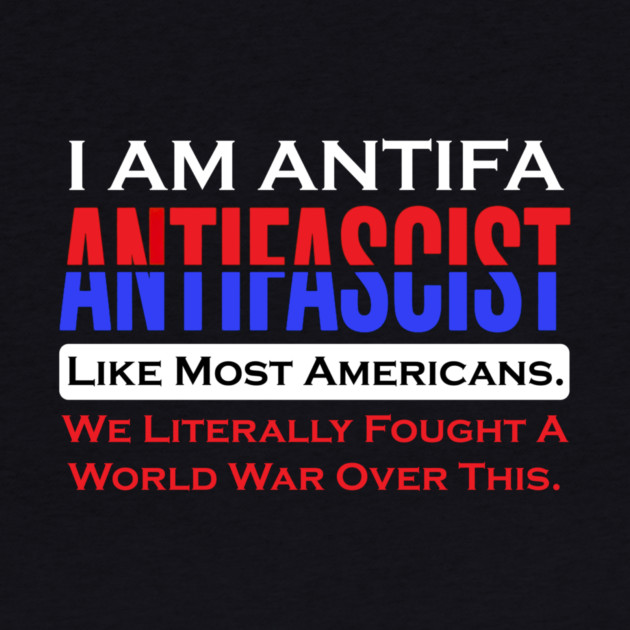 I Am ANTIFA by Charles's Store 8