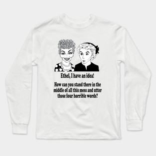 I LOVE LUCY FAN ART Long Sleeve T-Shirt