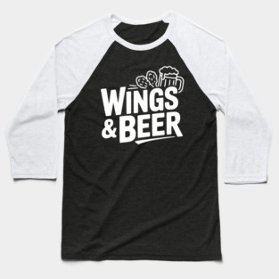 Wings and Beer Baseball T-Shirt