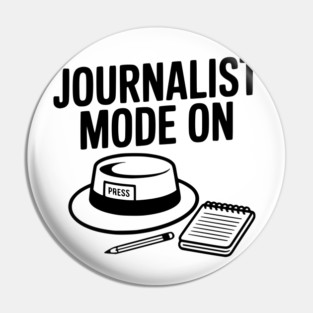 Journalist Mode On Pin