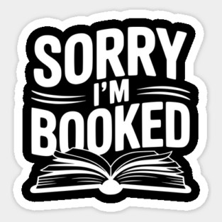 Sorry I'm Booked Magnet