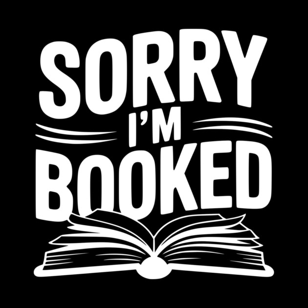 Sorry I'm Booked by Frank Ring