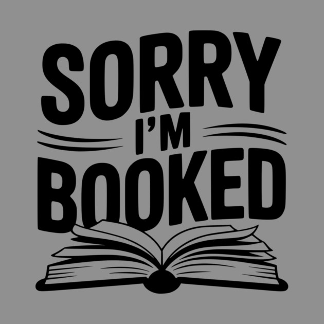 Sorry I'm Booked by Frank Ring