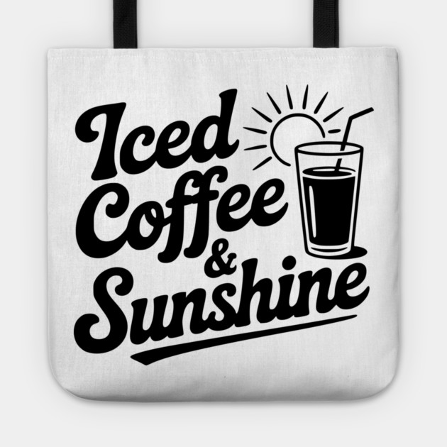 Iced Coffee & Sunshine Tote by Frank Ring