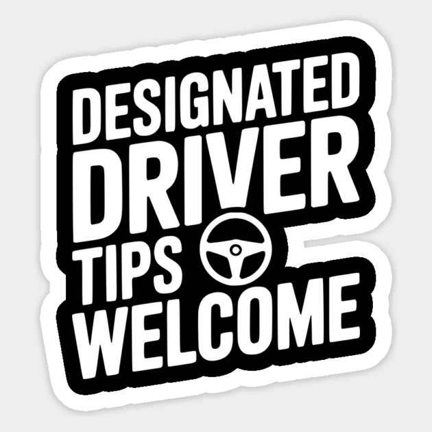 Designated Driver Tips Welcome Magnet by Frank Ring