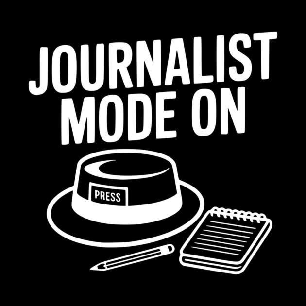 Journalist Mode On by Frank Ring