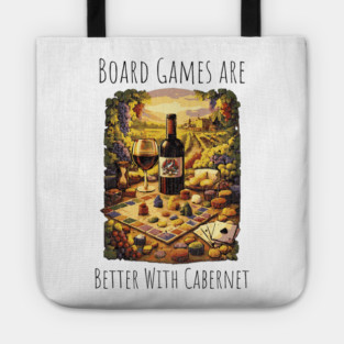 Board Games are better with Cabernet vintage design Tote
