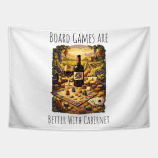 Board Games are better with Cabernet vintage design Tapestry