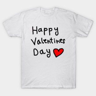 Happy Valentine's Day T-Shirt