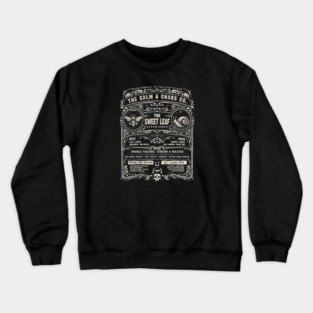 SWEET LEAF EXPERIENCE Crewneck Sweatshirt