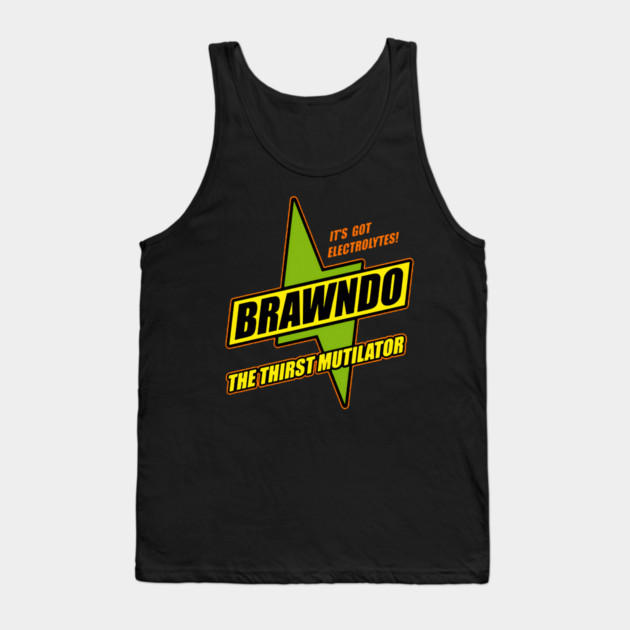 Brawndo The Thirst Mutilator Tank Top by James Bates