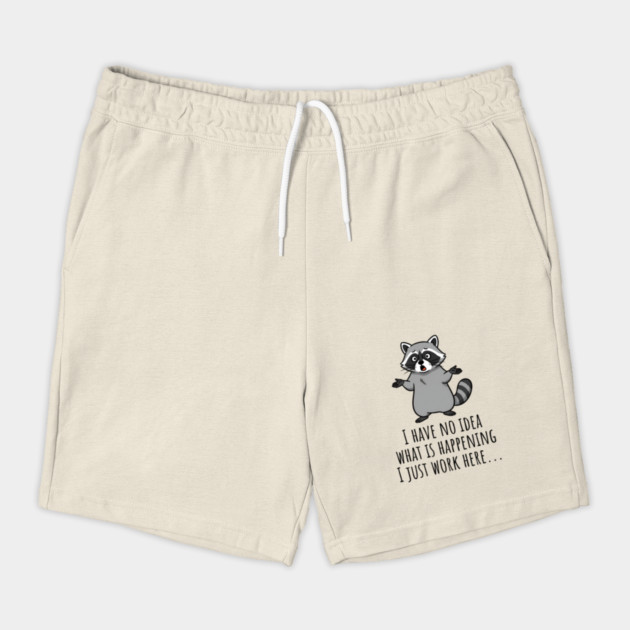 Funny Raccoon: I Have No Idea What is Happening, I Just Work Here... by Luxinda