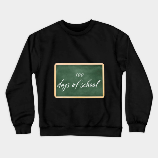 100 Days Of School Crewneck Sweatshirt by Creatifly Graphic Tees