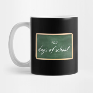 100 Days Of School Mug
