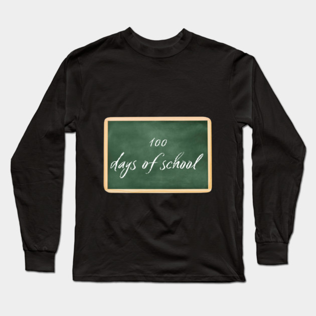 100 Days Of School Long Sleeve T-Shirt by Creatifly Graphic Tees