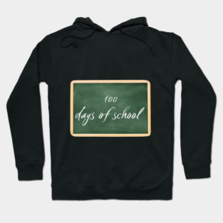 100 Days Of School Hoodie