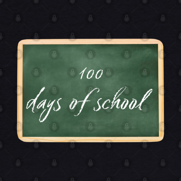 100 Days Of School by Creatifly Graphic Tees