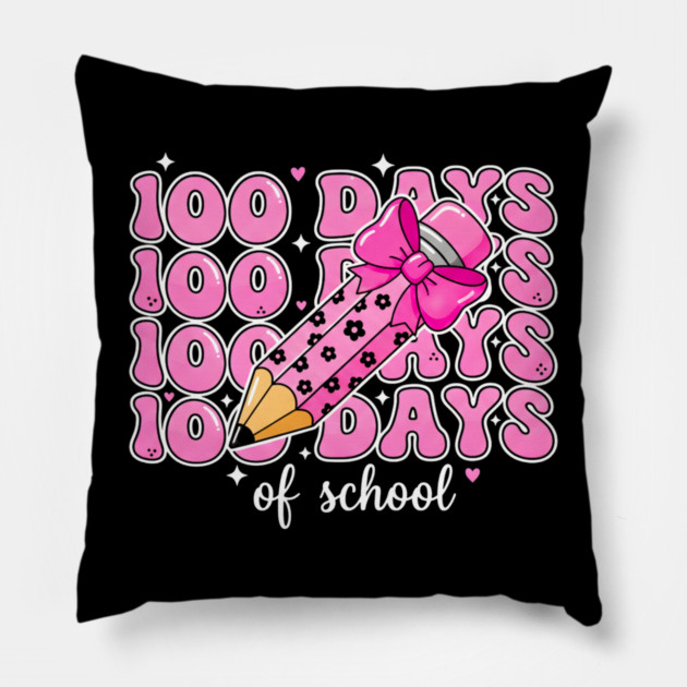 100 Days Of School Pillow by Creatifly Graphic Tees