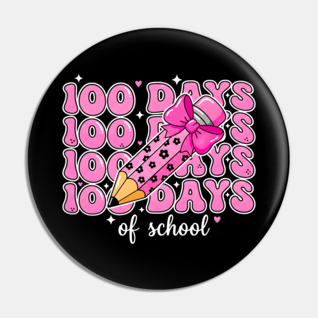 100 Days Of School Pin by Creatifly Graphic Tees