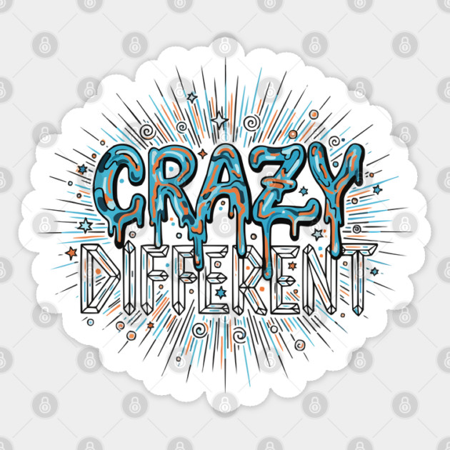 Crazy Different Psychedelic Melting Liquid Typography Sticker by criarthdesign