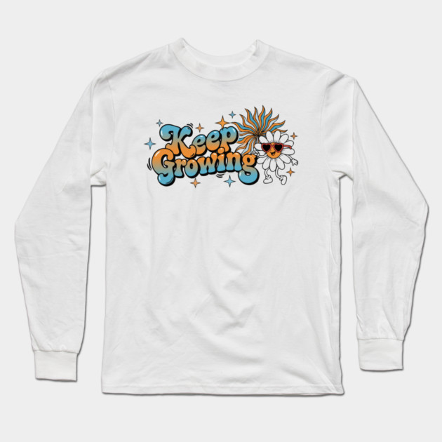 Groovy Retro Daisy - Keep Growing Positive Vibes Long Sleeve T-Shirt by criarthdesign