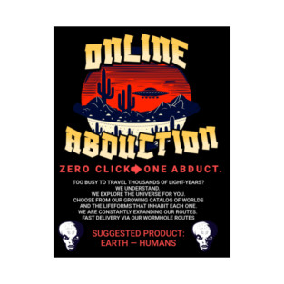 Online Abductions- zero click, one abduction. T-Shirt