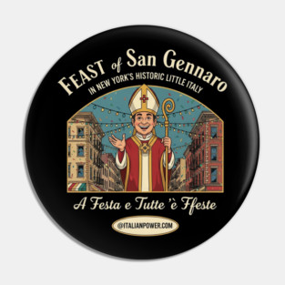 Feast of San Gennaro Little Italy Pin