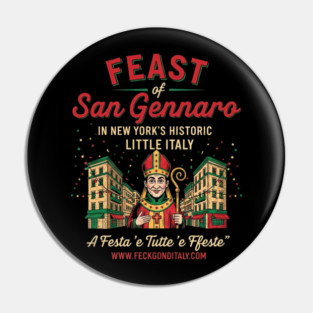 Feast of San Gennaro Little Italy Pin