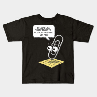 Autocorrect Blame - Clippy Style Kids T-Shirt