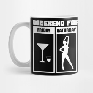 Weekend Forecast Party Drinking Wild Night Mug