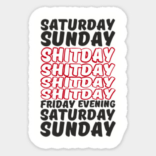 Week Breakdown Shitday Relatable Sarcasm Sticker