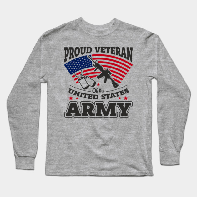 Proud Veteran United States Army National Pride Long Sleeve T-Shirt by Anticorporati