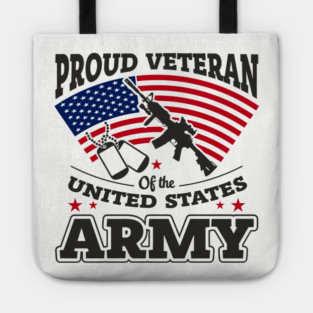 Proud Veteran United States Army National Pride Tote