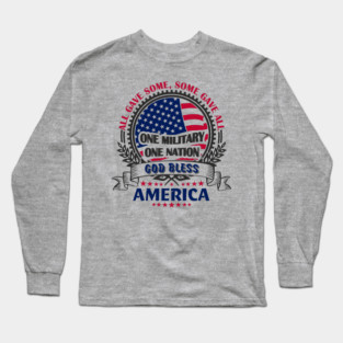 God Bless America Soldier Sacrifice Tribute Long Sleeve T-Shirt