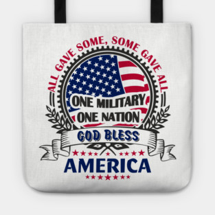 God Bless America Soldier Sacrifice Tribute Tote