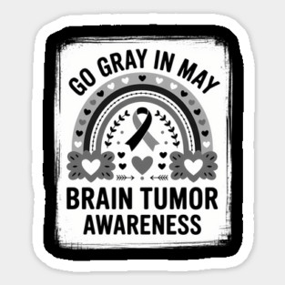 Brain Cancer Tumor Awareness Go Gray In May Rainbow Leopard Sticker