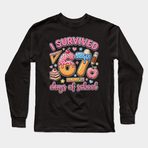 I Survived 67 Days of School Kawaii Donut Ice Cream Long Sleeve T-Shirt by Creatifly Graphic Tees