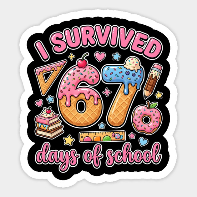 I Survived 67 Days of School Kawaii Donut Ice Cream Magnet by Creatifly Graphic Tees